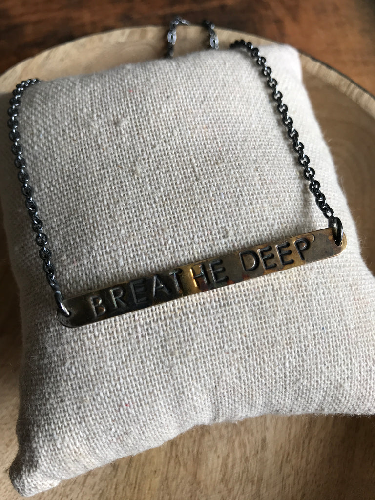 WDTS  Necklace - BREATHE DEEP - Mixed Finish