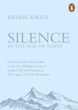 Silence: Erling Kagge