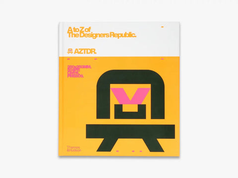 A to Z of The Designers Republic by Ian Anderson