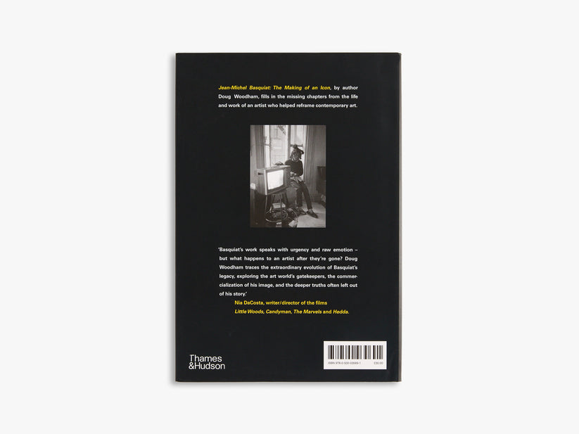 Jean-Michel Basquiat: The Making of an Icon