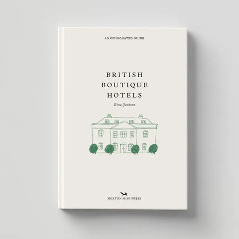British Boutique Hotels by Gina Jackson