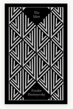 The Idiot by Fyodor Dostoyevsky