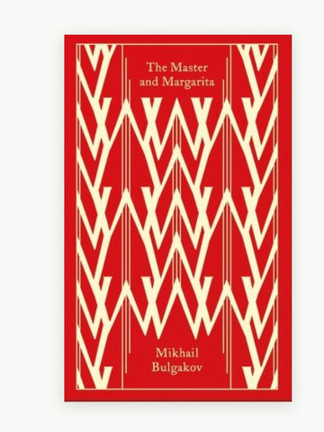 The Master And Margarita by Mikhail Bulgakov