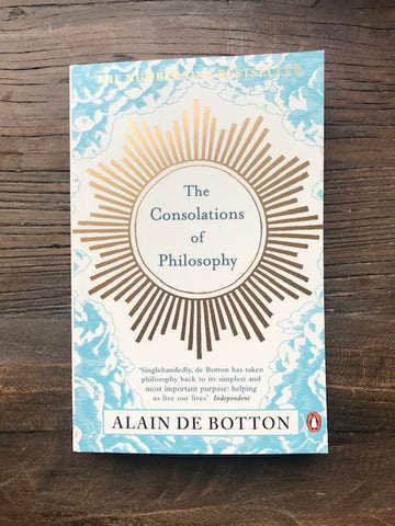 The Consolations of Philosophy Alain de Botton