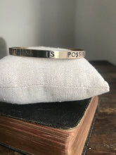 WDTS  bangle - ANYTHING IS POSSIBLE - mixed finish