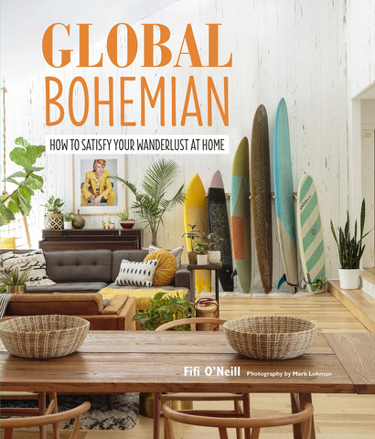 Global Bohemia: How to Satisfy Your Wanderlust at Home