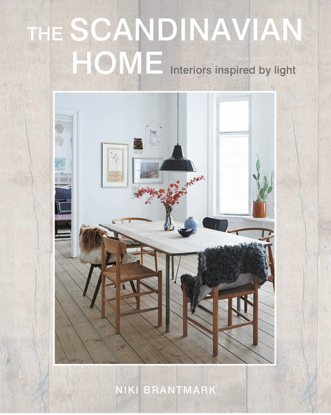 The Scandinavian Home, Interiors Inspired by Light